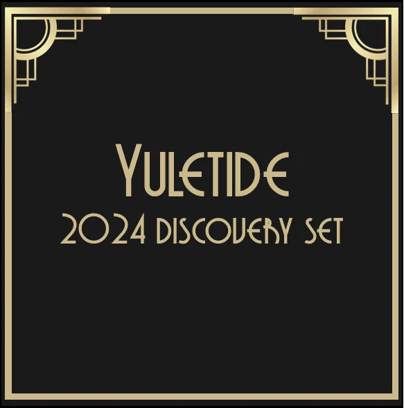 Yuletide - 2024 Discovery Set