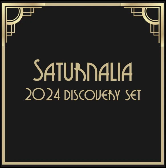 Saturnalia - 2024 Discovery Set